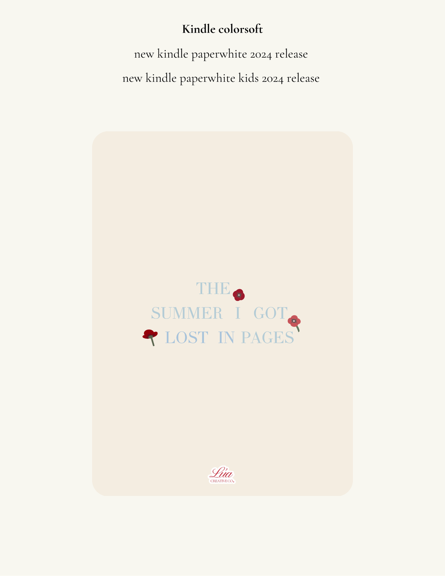 The Summer I Got Lost In Pages ✦ Summer Bloom Edition ✦ Kindle Insert ✦ Digital Download