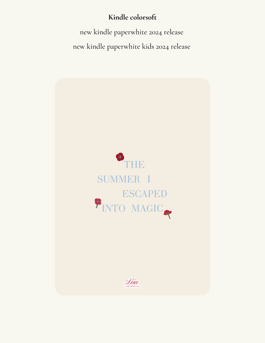 The Summer I Escaped Into Magic ✦ Poppy In Bloom Edition Kindle Insert ✦ Digital Download