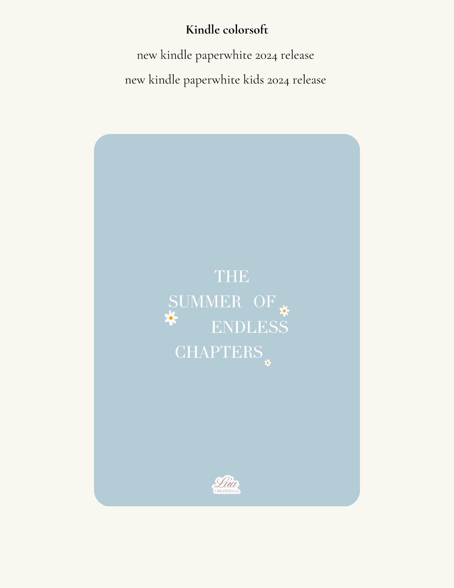 The Summer Of Endless Chapters ✦ Kindle Insert ✦ Digital Download